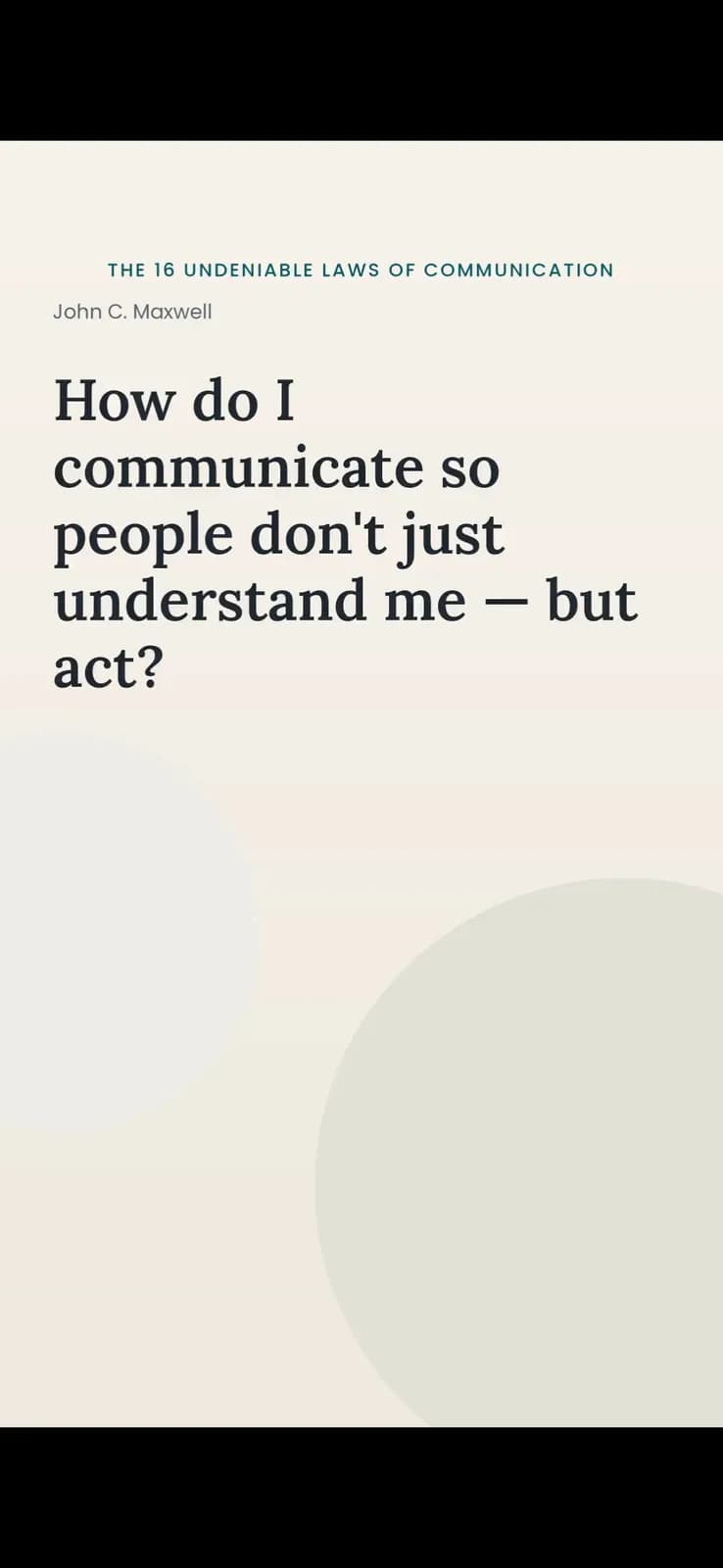The 16 Undeniable Laws of Communication by John C. Maxwell